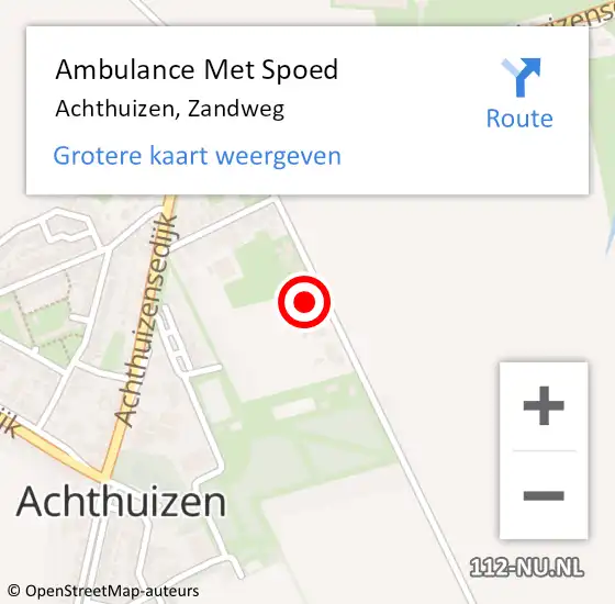 Locatie op kaart van de 112 melding: Ambulance Met Spoed Naar Achthuizen, Zandweg op 3 mei 2023 14:46