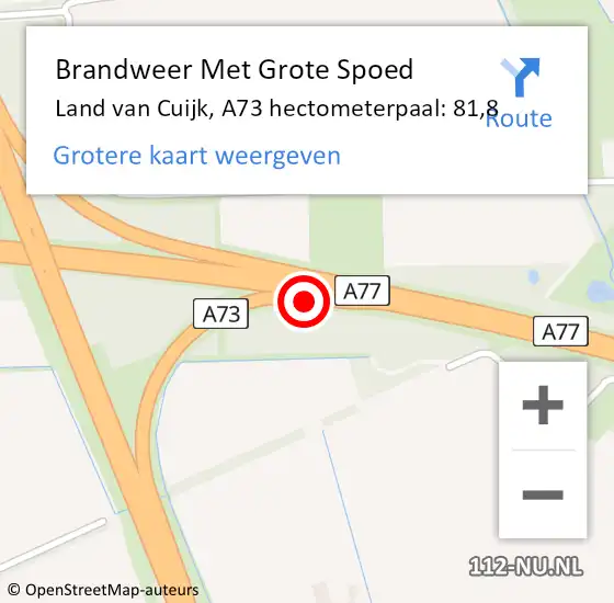 Locatie op kaart van de 112 melding: Brandweer Met Grote Spoed Naar Land van Cuijk, A73 hectometerpaal: 81,8 op 3 mei 2023 15:28