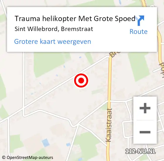 Locatie op kaart van de 112 melding: Trauma helikopter Met Grote Spoed Naar Sint Willebrord, Bremstraat op 3 mei 2023 17:05