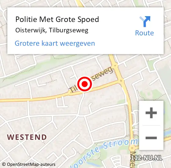 Locatie op kaart van de 112 melding: Politie Met Grote Spoed Naar Oisterwijk, Tilburgseweg op 3 mei 2023 23:14