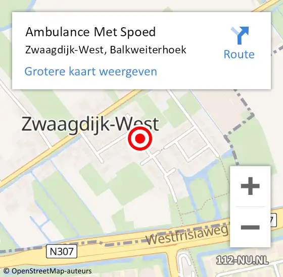 Locatie op kaart van de 112 melding: Ambulance Met Spoed Naar Zwaagdijk-West, Balkweiterhoek op 4 mei 2023 00:42