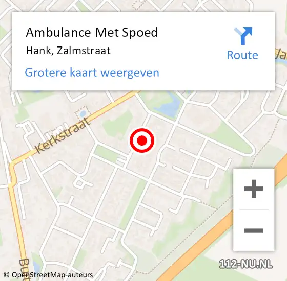 Locatie op kaart van de 112 melding: Ambulance Met Spoed Naar Hank, Zalmstraat op 24 augustus 2014 13:22