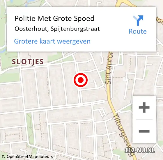 Locatie op kaart van de 112 melding: Politie Met Grote Spoed Naar Oosterhout, Spijtenburgstraat op 6 mei 2023 05:58