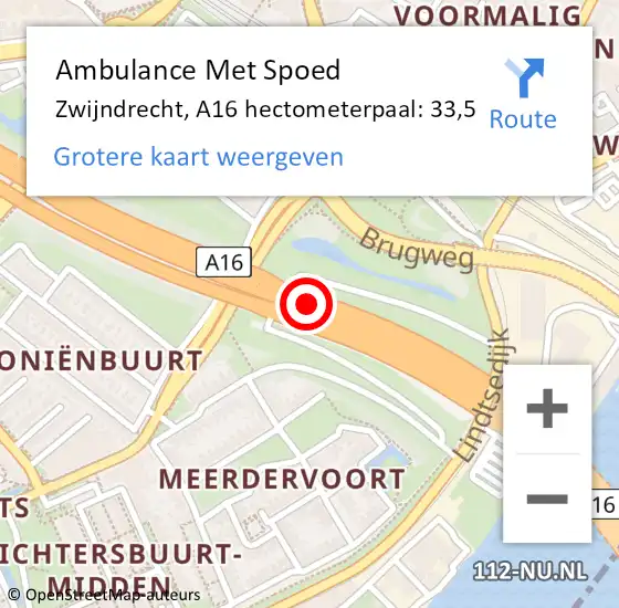 Locatie op kaart van de 112 melding: Ambulance Met Spoed Naar Zwijndrecht, A16 hectometerpaal: 33,5 op 6 mei 2023 22:20