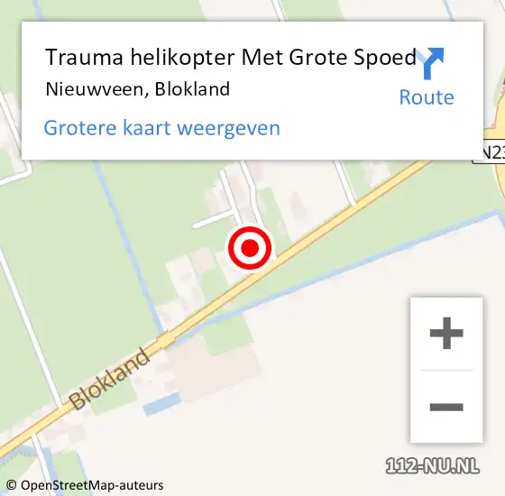 Locatie op kaart van de 112 melding: Trauma helikopter Met Grote Spoed Naar Nieuwveen, Blokland op 7 mei 2023 01:34
