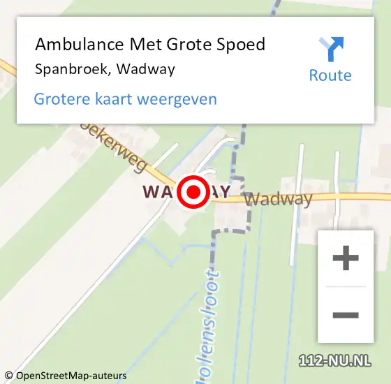 Locatie op kaart van de 112 melding: Ambulance Met Grote Spoed Naar Spanbroek, Wadway op 7 mei 2023 16:07