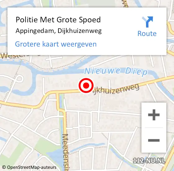 Locatie op kaart van de 112 melding: Politie Met Grote Spoed Naar Appingedam, Dijkhuizenweg op 8 mei 2023 11:14