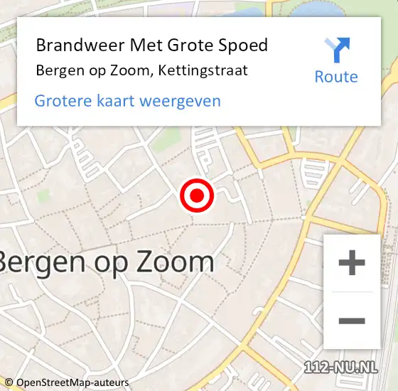 Locatie op kaart van de 112 melding: Brandweer Met Grote Spoed Naar Bergen op Zoom, Kettingstraat op 10 mei 2023 08:34