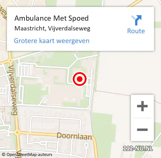 Locatie op kaart van de 112 melding: Ambulance Met Spoed Naar Maastricht, Vijverdalseweg op 10 mei 2023 09:08