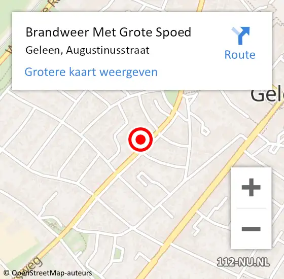 Locatie op kaart van de 112 melding: Brandweer Met Grote Spoed Naar Geleen, Augustinusstraat op 10 mei 2023 12:58