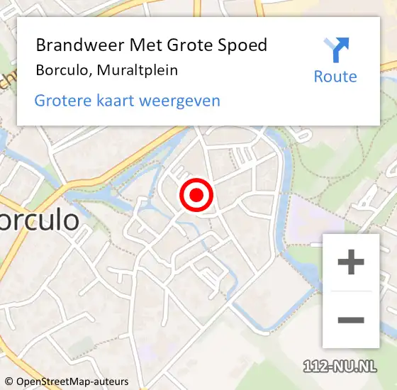 Locatie op kaart van de 112 melding: Brandweer Met Grote Spoed Naar Borculo, Muraltplein op 12 mei 2023 16:02