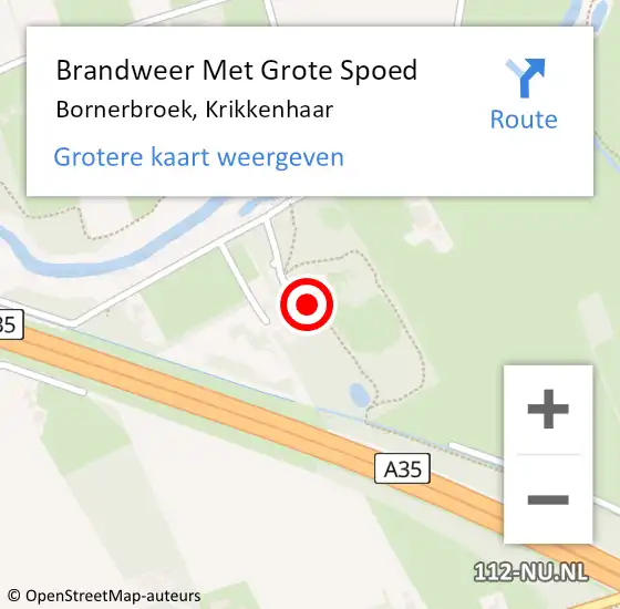 Locatie op kaart van de 112 melding: Brandweer Met Grote Spoed Naar Bornerbroek, Krikkenhaar op 25 augustus 2014 10:50