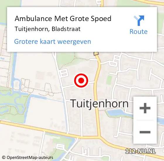 Locatie op kaart van de 112 melding: Ambulance Met Grote Spoed Naar Tuitjenhorn, Bladstraat op 14 mei 2023 11:28