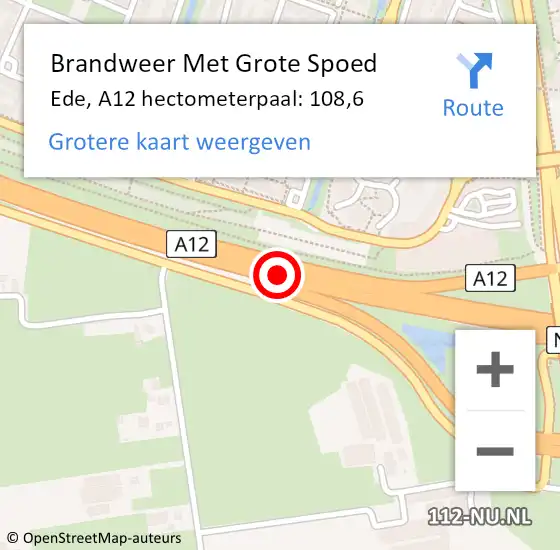 Locatie op kaart van de 112 melding: Brandweer Met Grote Spoed Naar Ede, A12 hectometerpaal: 108,6 op 14 mei 2023 17:22