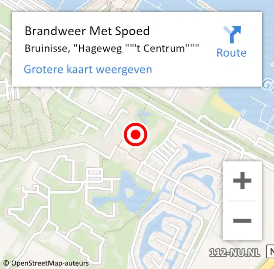 Locatie op kaart van de 112 melding: Brandweer Met Spoed Naar Bruinisse, "Hageweg ""'t Centrum""" op 16 mei 2023 06:27