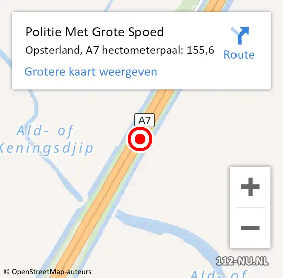 Locatie op kaart van de 112 melding: Politie Met Grote Spoed Naar Opsterland, A7 hectometerpaal: 155,6 op 16 mei 2023 07:49