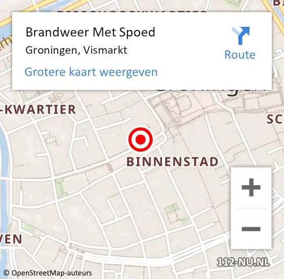 Locatie op kaart van de 112 melding: Brandweer Met Spoed Naar Groningen, Vismarkt op 16 mei 2023 16:18