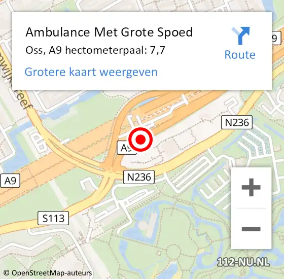 Locatie op kaart van de 112 melding: Ambulance Met Grote Spoed Naar Oss, A9 hectometerpaal: 7,7 op 17 mei 2023 08:45
