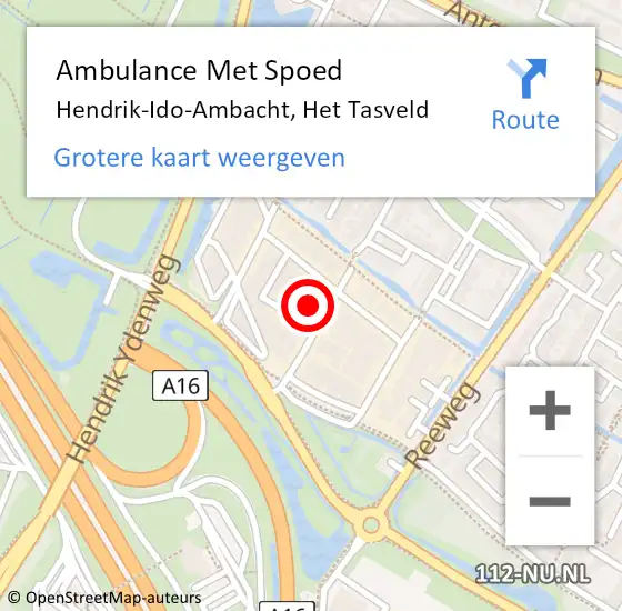 Locatie op kaart van de 112 melding: Ambulance Met Spoed Naar Hendrik-Ido-Ambacht, Het Tasveld op 17 mei 2023 16:54