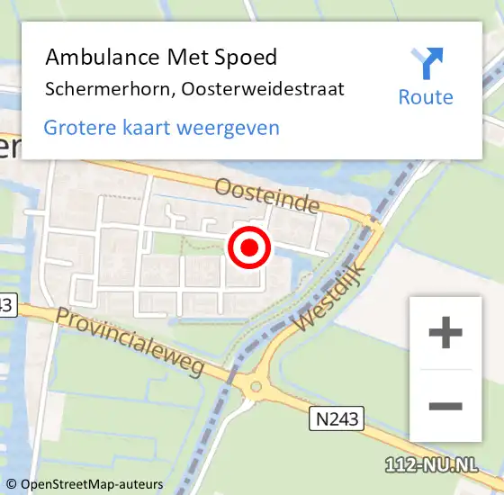 Locatie op kaart van de 112 melding: Ambulance Met Spoed Naar Schermerhorn, Oosterweidestraat op 18 mei 2023 00:59