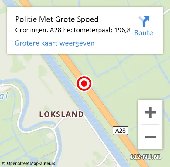 Locatie op kaart van de 112 melding: Politie Met Grote Spoed Naar Groningen, A28 hectometerpaal: 196,8 op 19 mei 2023 09:00