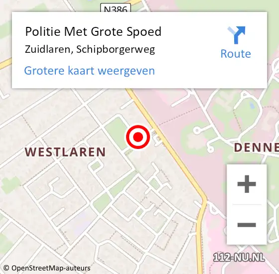 Locatie op kaart van de 112 melding: Politie Met Grote Spoed Naar Zuidlaren, Schipborgerweg op 19 mei 2023 13:11