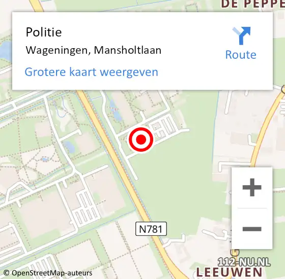 Locatie op kaart van de 112 melding: Politie Wageningen, Mansholtlaan op 19 mei 2023 17:36