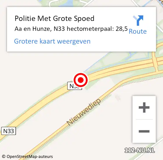 Locatie op kaart van de 112 melding: Politie Met Grote Spoed Naar Aa en Hunze, N33 hectometerpaal: 28,5 op 20 mei 2023 11:10