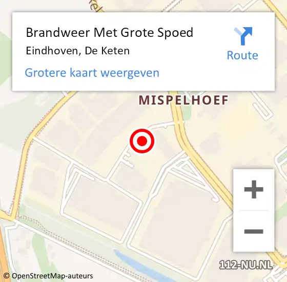 Locatie op kaart van de 112 melding: Brandweer Met Grote Spoed Naar Eindhoven, De Keten op 20 mei 2023 18:35