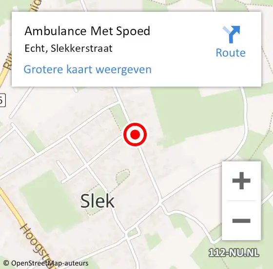 Locatie op kaart van de 112 melding: Ambulance Met Spoed Naar Echt, Slekkerstraat op 20 mei 2023 18:49