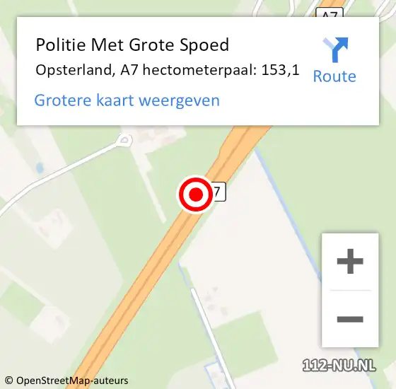 Locatie op kaart van de 112 melding: Politie Met Grote Spoed Naar Opsterland, A7 hectometerpaal: 153,1 op 20 mei 2023 18:59