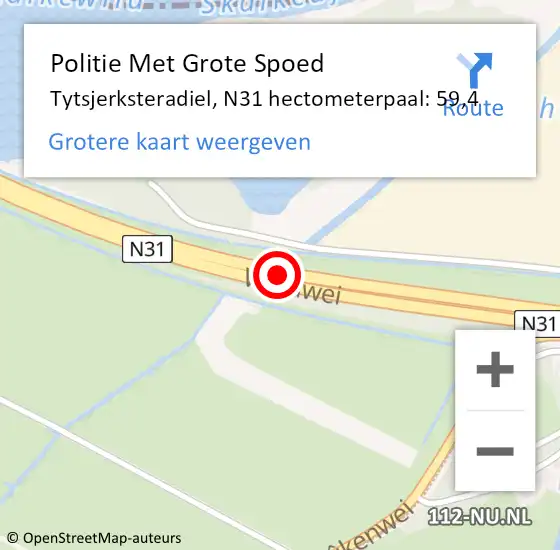 Locatie op kaart van de 112 melding: Politie Met Grote Spoed Naar Tytsjerksteradiel, N31 hectometerpaal: 59,4 op 21 mei 2023 07:50