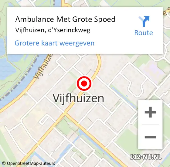 Locatie op kaart van de 112 melding: Ambulance Met Grote Spoed Naar Vijfhuizen, d'Yserinckweg op 22 mei 2023 19:54