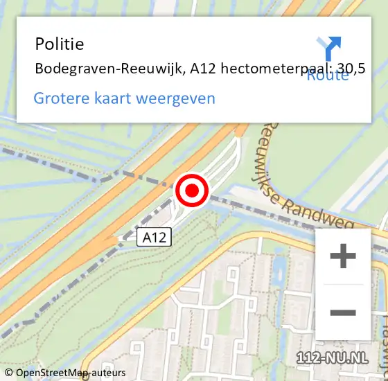 Locatie op kaart van de 112 melding: Politie Bodegraven-Reeuwijk, A12 hectometerpaal: 30,5 op 23 mei 2023 07:21