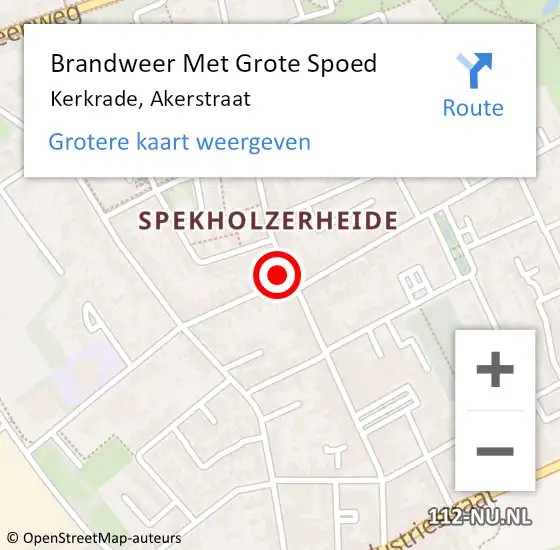 Locatie op kaart van de 112 melding: Brandweer Met Grote Spoed Naar Kerkrade, Akerstraat op 23 mei 2023 19:15