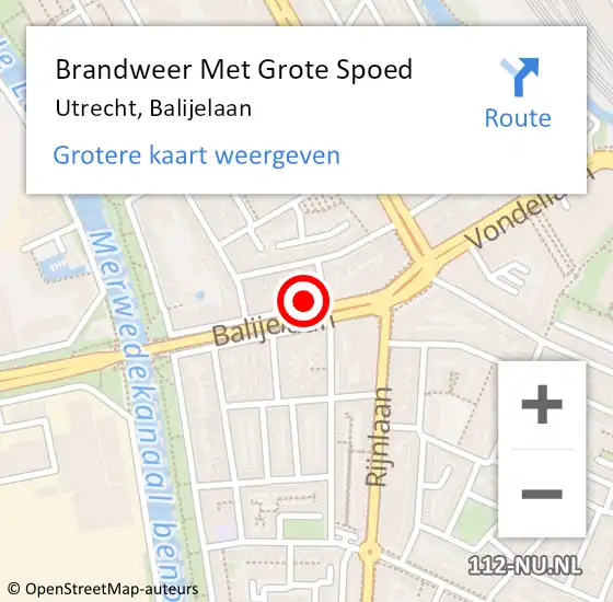 Locatie op kaart van de 112 melding: Brandweer Met Grote Spoed Naar Utrecht, Balijelaan op 24 mei 2023 11:53