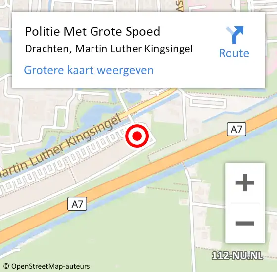 Locatie op kaart van de 112 melding: Politie Met Grote Spoed Naar Drachten, Martin Luther Kingsingel op 24 mei 2023 12:36