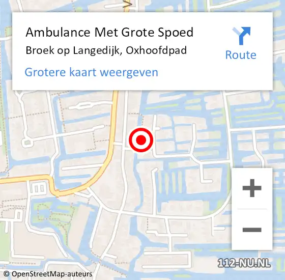 Locatie op kaart van de 112 melding: Ambulance Met Grote Spoed Naar Broek op Langedijk, Oxhoofdpad op 24 mei 2023 13:02