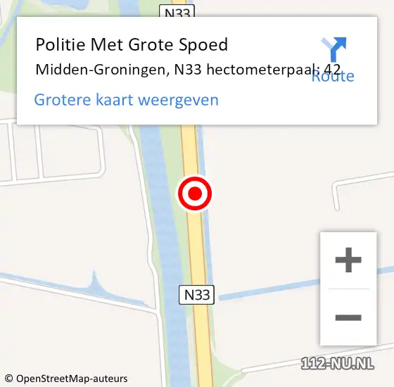 Locatie op kaart van de 112 melding: Politie Met Grote Spoed Naar Midden-Groningen, N33 hectometerpaal: 42 op 24 mei 2023 16:54