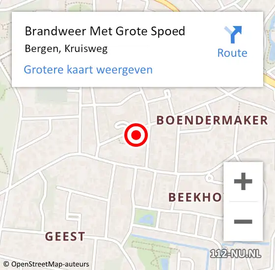 Locatie op kaart van de 112 melding: Brandweer Met Grote Spoed Naar Bergen, Kruisweg op 25 mei 2023 00:03