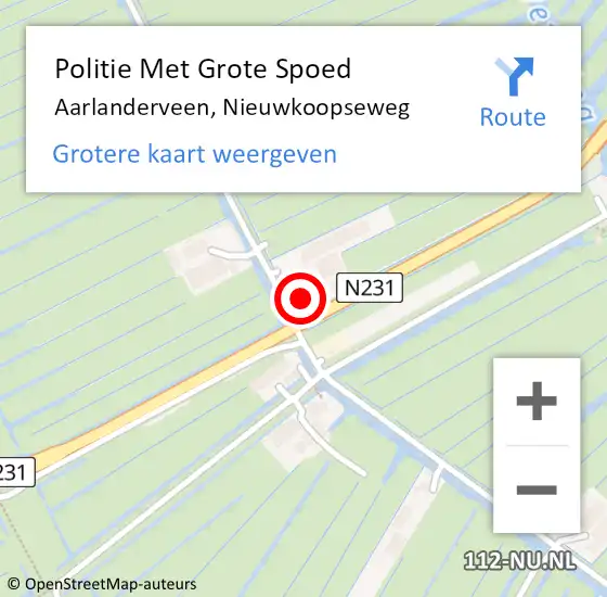 Locatie op kaart van de 112 melding: Politie Met Grote Spoed Naar Aarlanderveen, Nieuwkoopseweg op 25 mei 2023 01:38