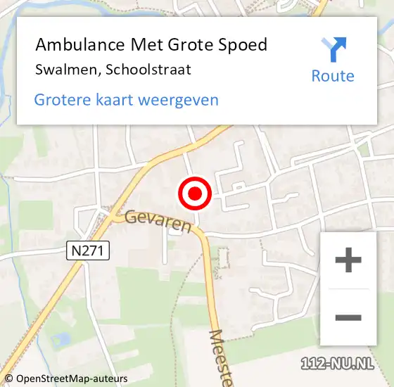 Locatie op kaart van de 112 melding: Ambulance Met Grote Spoed Naar Swalmen, Schoolstraat op 26 mei 2023 22:08