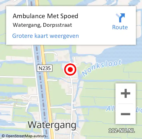 Locatie op kaart van de 112 melding: Ambulance Met Spoed Naar Watergang, Dorpsstraat op 27 mei 2023 05:51
