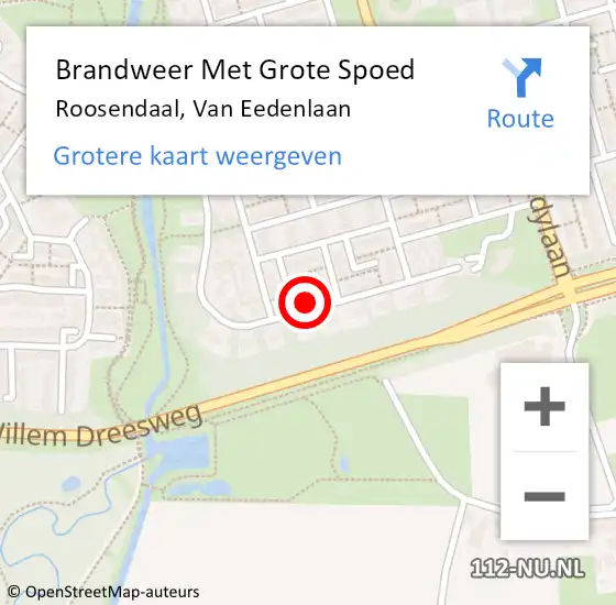 Locatie op kaart van de 112 melding: Brandweer Met Grote Spoed Naar Roosendaal, Van Eedenlaan op 27 mei 2023 19:48