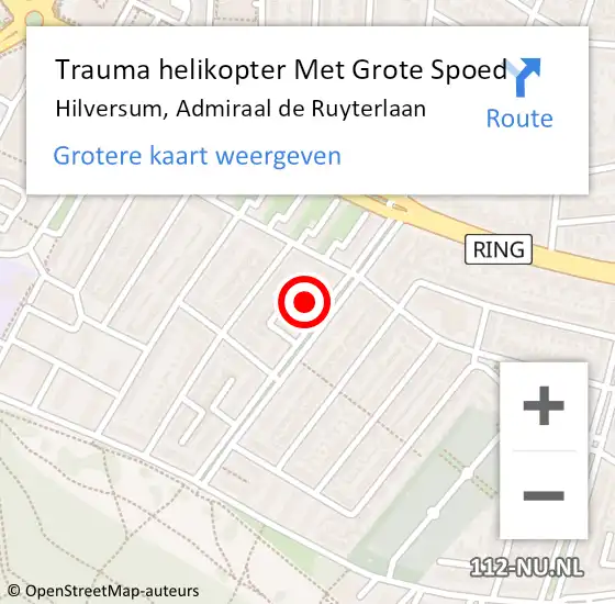 Locatie op kaart van de 112 melding: Trauma helikopter Met Grote Spoed Naar Hilversum, Admiraal de Ruyterlaan op 27 mei 2023 22:29