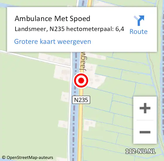 Locatie op kaart van de 112 melding: Ambulance Met Spoed Naar Landsmeer, N235 hectometerpaal: 6,4 op 28 mei 2023 00:48