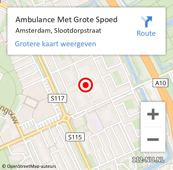 Locatie op kaart van de 112 melding: Ambulance Met Grote Spoed Naar Amsterdam, Slootdorpstraat op 28 mei 2023 01:05