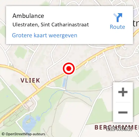 Locatie op kaart van de 112 melding: Ambulance Ulestraten, Sint Catharinastraat op 27 augustus 2014 02:45