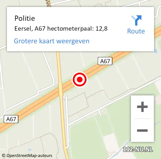 Locatie op kaart van de 112 melding: Politie Eersel, A67 hectometerpaal: 12,8 op 28 mei 2023 15:24