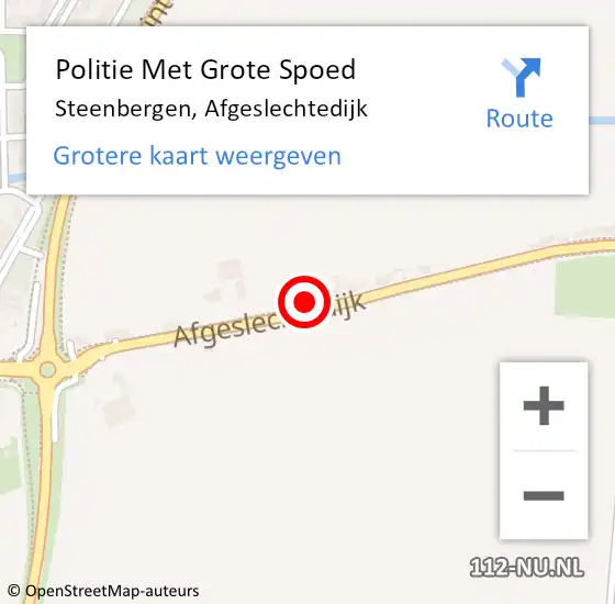 Locatie op kaart van de 112 melding: Politie Met Grote Spoed Naar Steenbergen, Afgeslechtedijk op 28 mei 2023 19:44
